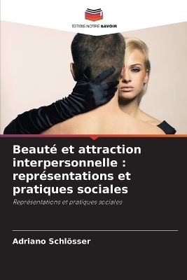 Beauté et attraction interpersonnelle
