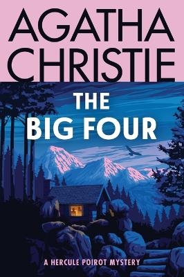 The Big Four - Agatha Christie