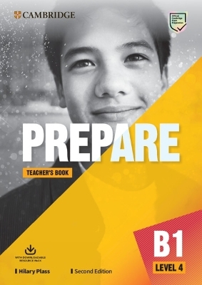 Prepare Level 4 Teacher's Book with Downloadable Resource Pack - Hilary Plass