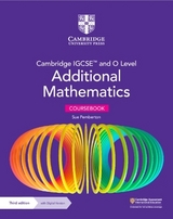 Cambridge IGCSE™ and O Level Additional Mathematics Coursebook with Digital Version (2 Years' Access) - Pemberton, Sue