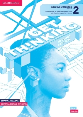 Get Thinking Level 2 Inclusive Workbook with ebook - Herbert Puchta, Jeff Stranks, Peter Lewis-Jones