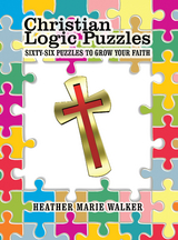 Christian Logic Puzzles - Heather Marie Walker