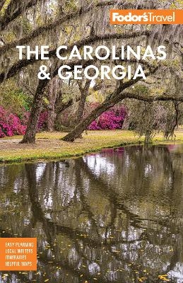 Fodor's The Carolinas & Georgia -  Fodor's Travel Guides
