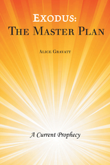 Exodus: the Master Plan - Alice Gravatt
