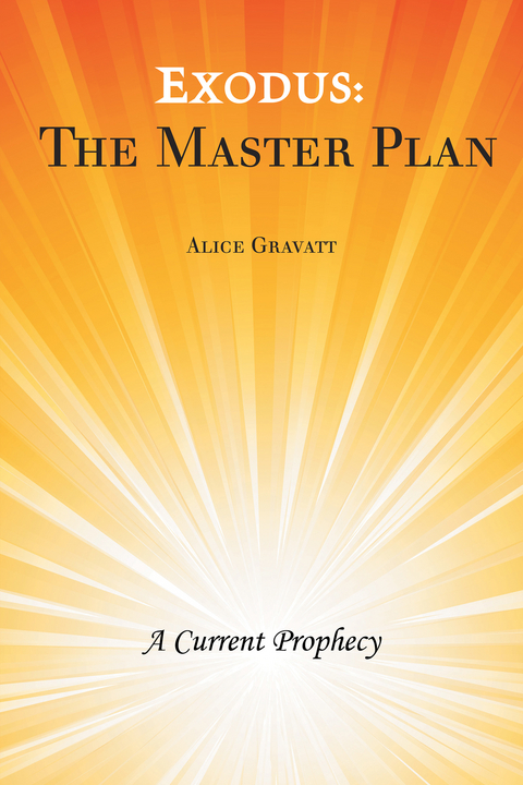 Exodus: the Master Plan - Alice Gravatt