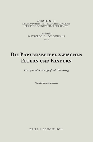 Die Papyrusbriefe zwischen Eltern und Kindern