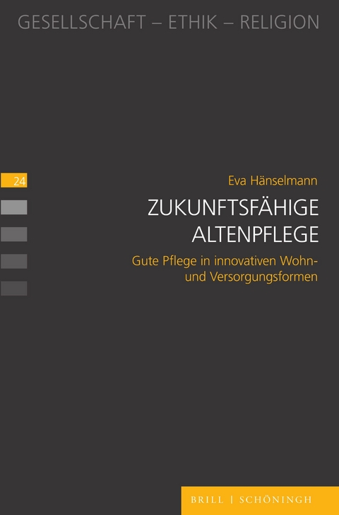 Zukunftsf&auml;hige Altenpflege - Eva H&auml;nselmann