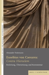Eusebius von Caesarea: Contra Hieroclem - Alexander Tiedemann