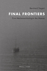 Final Frontiers - Bernhard Siegert