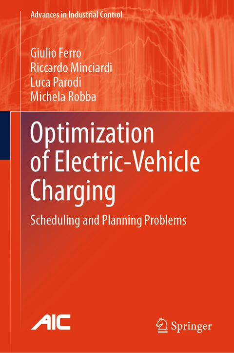 Optimization of Electric-Vehicle Charging - Giulio Ferro, Riccardo Minciardi, Luca Parodi, Michela Robba