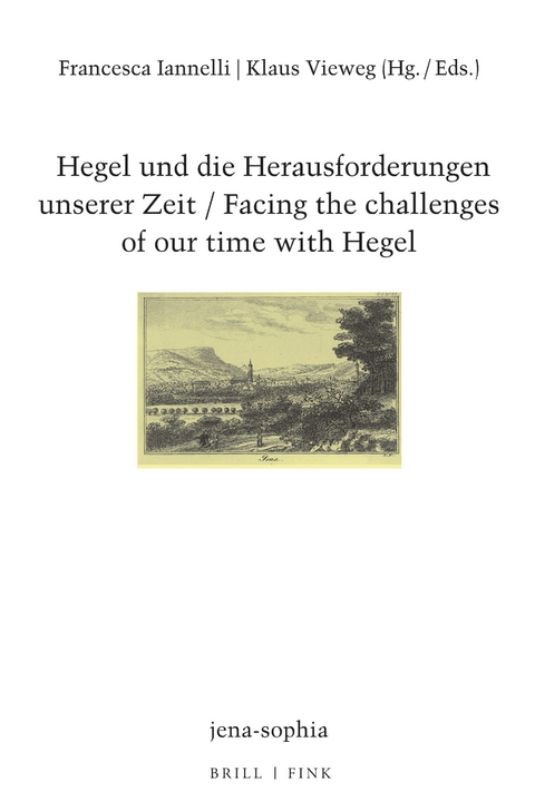Hegel und die Herausforderungen unserer Zeit, facing the challenges of our time with Hegel - 