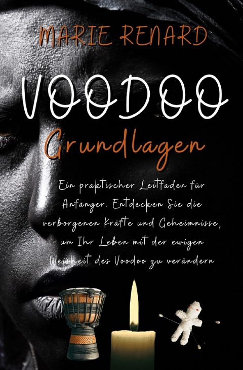 Voodoo Grundlagen - Marie Renard