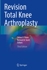 Revision Total Knee Arthroplasty - Bono, James V.; Scott, Richard D.