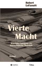 Vierte Macht - Robert LeFaou&euml;t