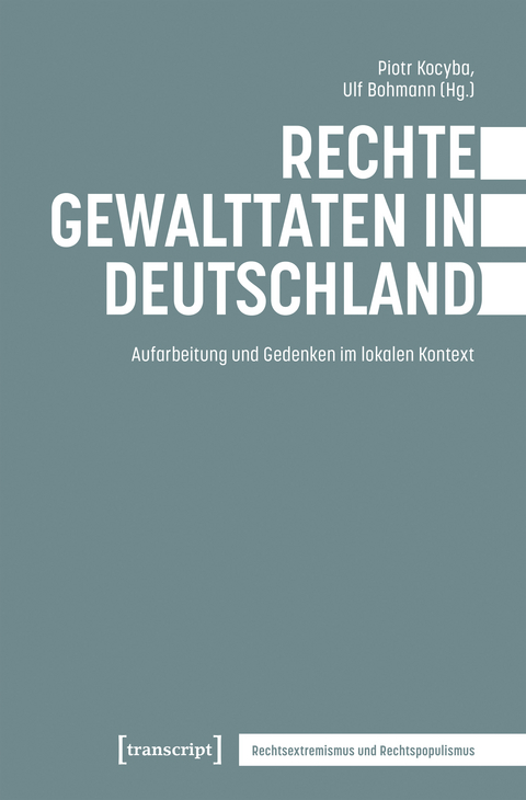 Rechte Gewalttaten in Deutschland - 