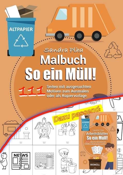 KitaFix Malbuch So ein M&uuml;ll! - Sandra Plha