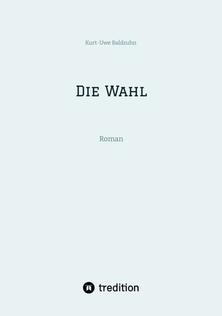 Die Wahl