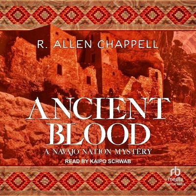 Ancient Blood - R Allen Chappell