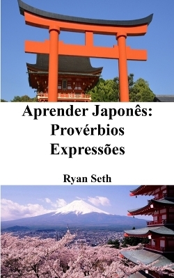Aprender Japon&ecirc;s - Ryan Seth