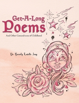 Get-Along Poems - Beverly Kastelic Long