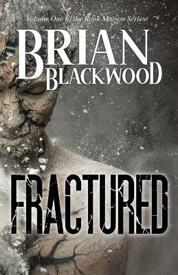 Fractured - Brian Blackwood