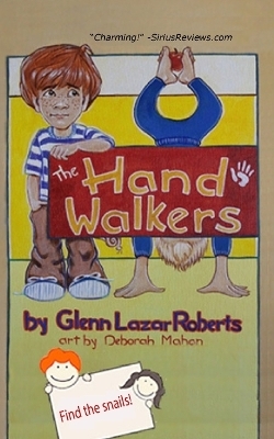 The Handwalkers - Glenn Lazar Roberts
