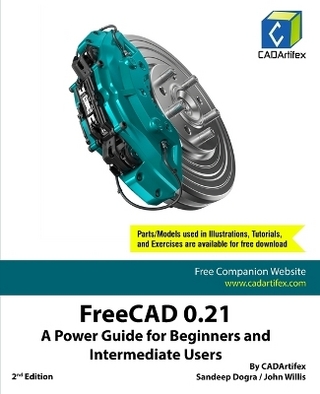 FreeCAD 0.21: A Power Guide for Beginners and Intermediate Users (Edition2)