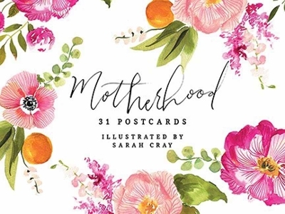 Motherhood 31 Postcards - Sarah Cray