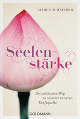Seelenst&auml;rke - Maren Schneider