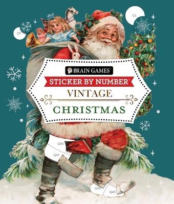 Brain Games - Sticker by Number - Vintage: Christmas (28 Images to Sticker) -  Publications International Ltd,  New Seasons