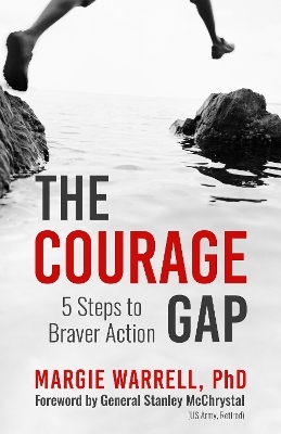 The Courage Gap - Margie Warrell