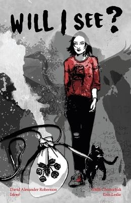 Will I See? - David A. Robertson