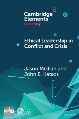 Ethical Leadership in Conflict and Crisis