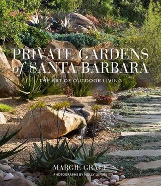 Private Gardens of Santa Barbara