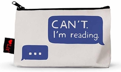 Can't. I'm Reading Pencil Pouch - Gibbs-Smith Gibbs-Smith