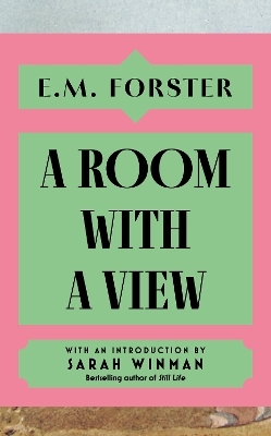 A Room With a View - E M Forster