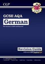 New GCSE German AQA Revision Guide with CGP RevisionHub (for exams from 2026) - CGP Books; CGP Books