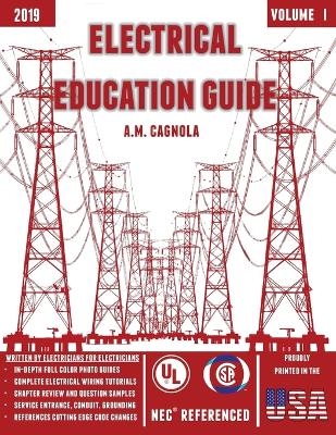 Electrical Education Guide - Alexander M Cagnola