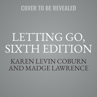 Letting Go, Sixth Edition