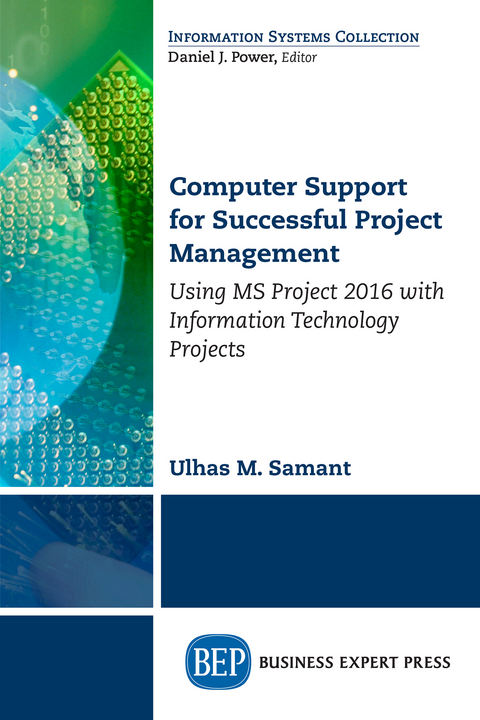 Computer Support for Successful Project Management - Ulhaus M. Samant