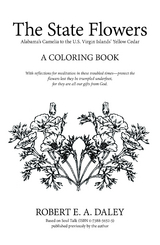 The State Flowers - Robert E. A. Daley