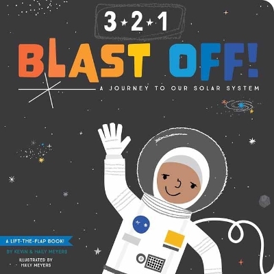 3-2-1 Blast Off! - Haily Meyers, Kevin Meyers