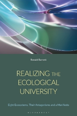 Realizing the Ecological University - Professor Ronald Barnett