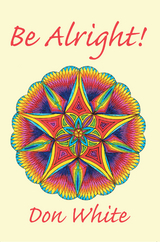 Be Alright! - Don White