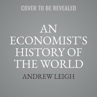 How Economics Explains the World