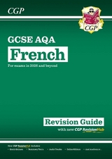 New GCSE French AQA Revision Guide with CGP RevisionHub (for exams from 2026) - CGP Books; CGP Books