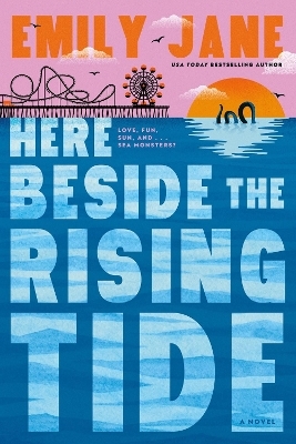 Here Beside the Rising Tide - Emily Jane