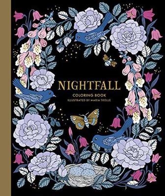 Nightfall Coloring Book - Maria Trolle