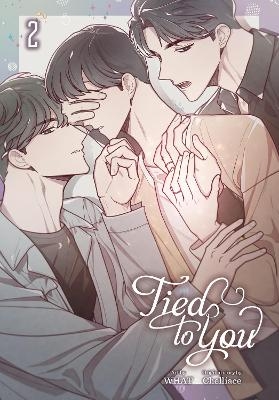 Tied to You, Vol. 2 - Chelliace Chelliace,  What, Micah Kim