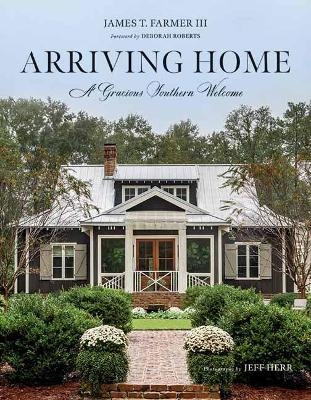 Arriving Home - James T. Farmer, Jeff Herr